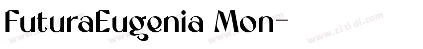FuturaEugenia Mon字体转换